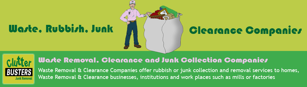 Top Waste Removal, Clearance and Junk Collection Companies 