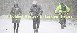 11 Coldest Winters In London History