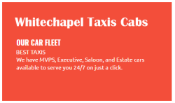 Whitechapel Taxis Cabs